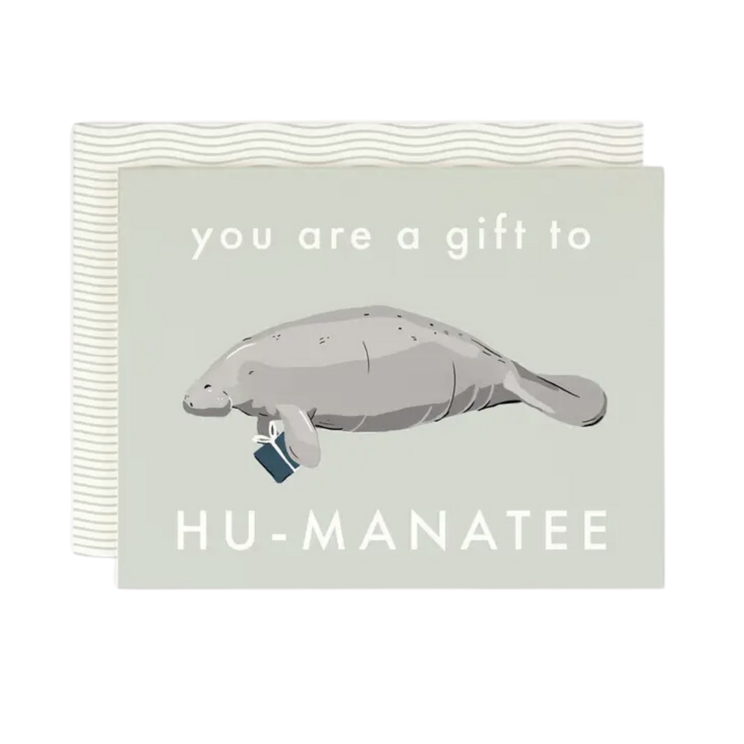 Gift To Hu-Manatee Card