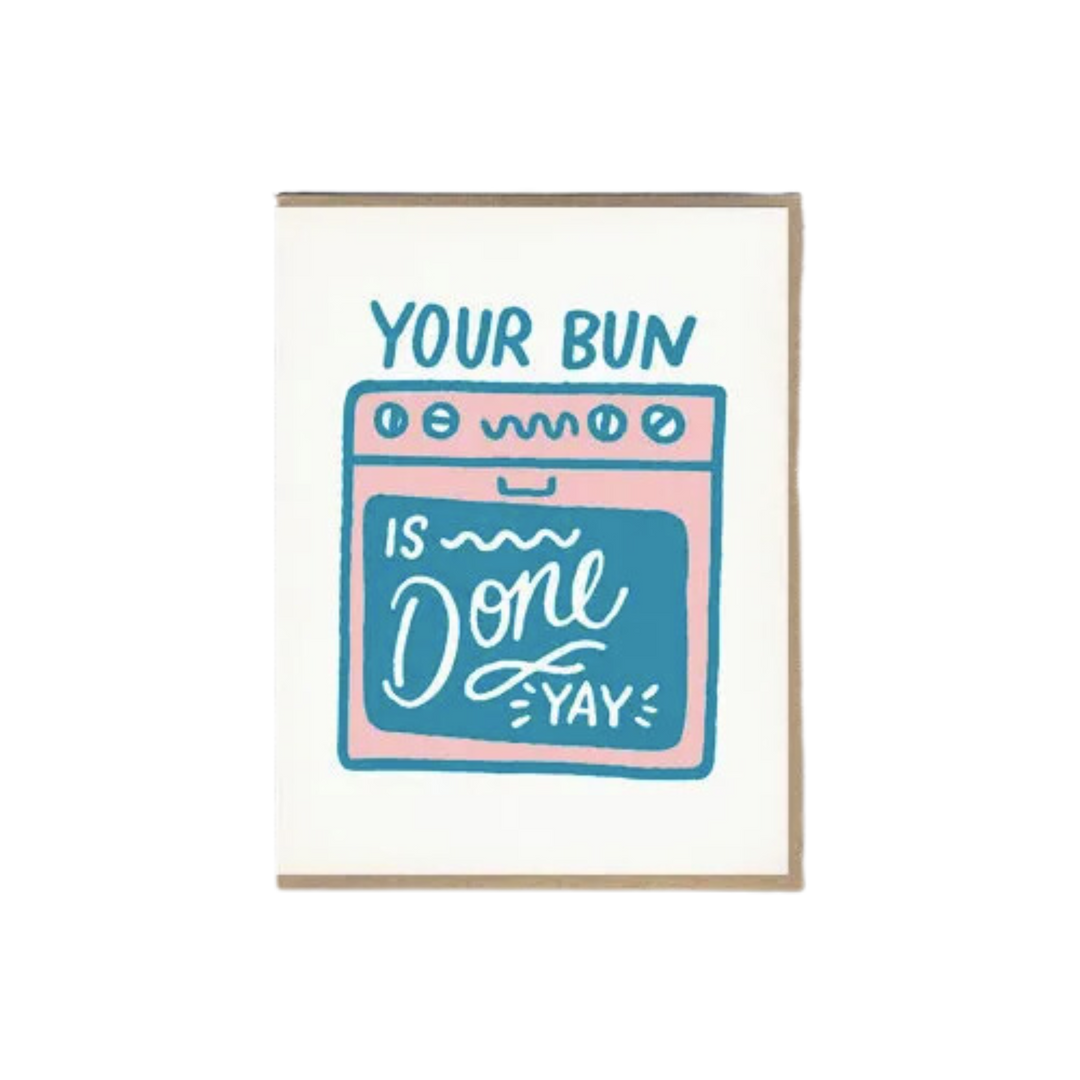 Bun Is Done New Baby Card
