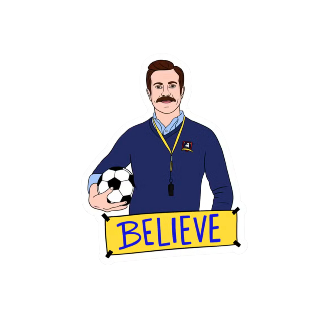 Believe Sticker