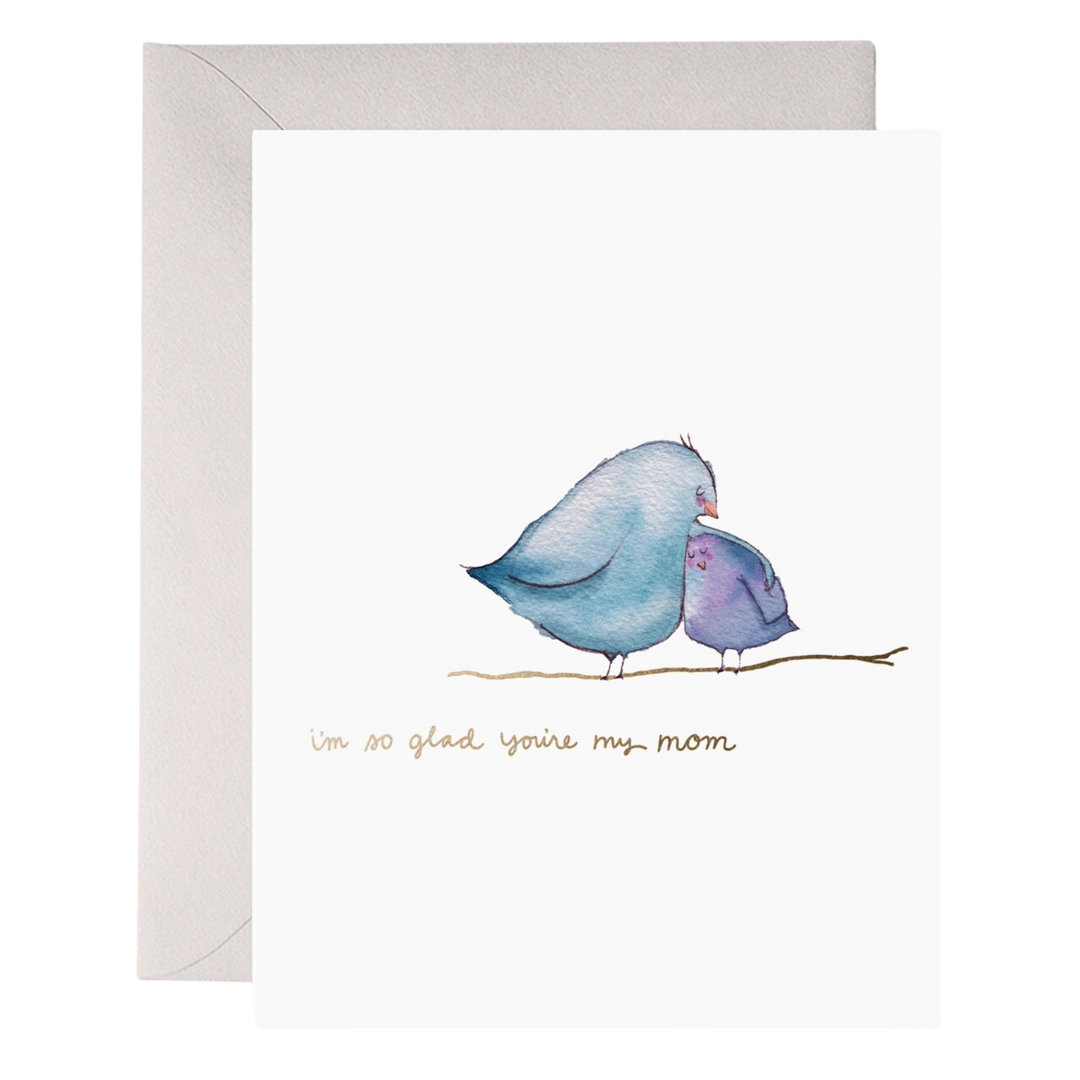 So Glad You're Mom | Mother's Day Greeting Card