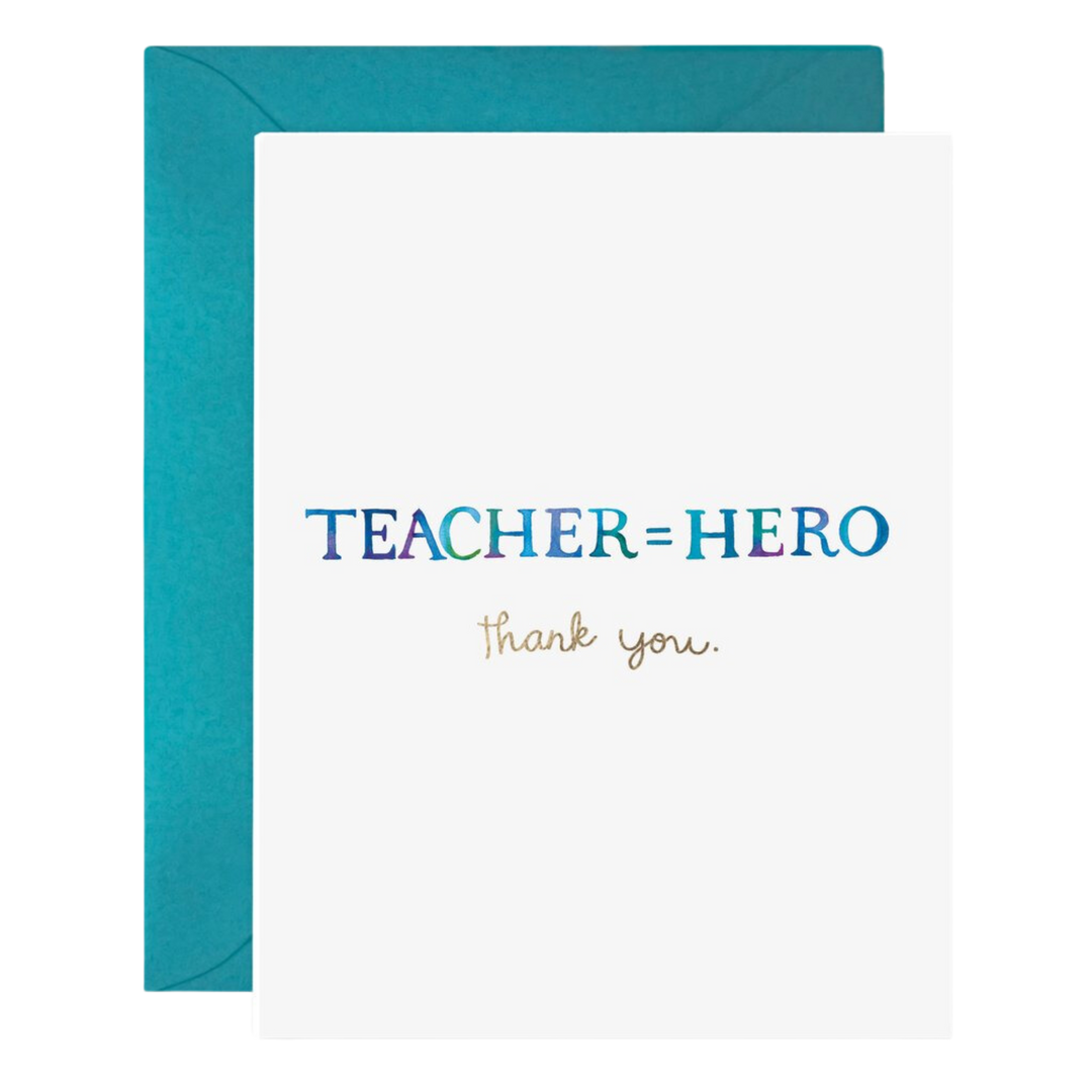 Teacher Equals Hero | Teacher Thank You Card Greeting Card