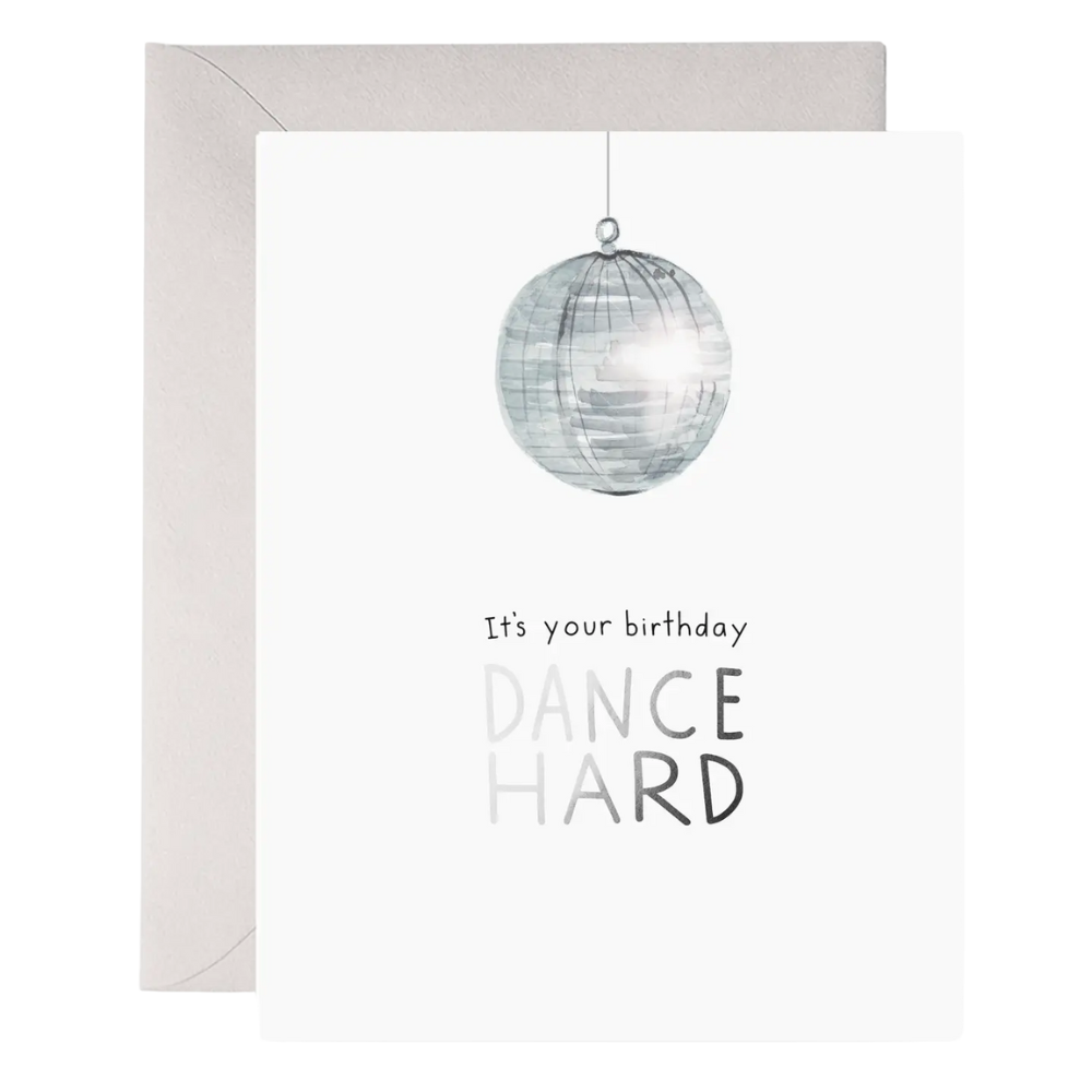 Disco Ball | Dance Hard Birthday Greeting Card