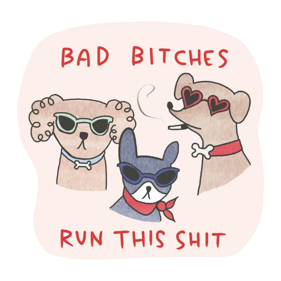 Bad Bitch Sticker