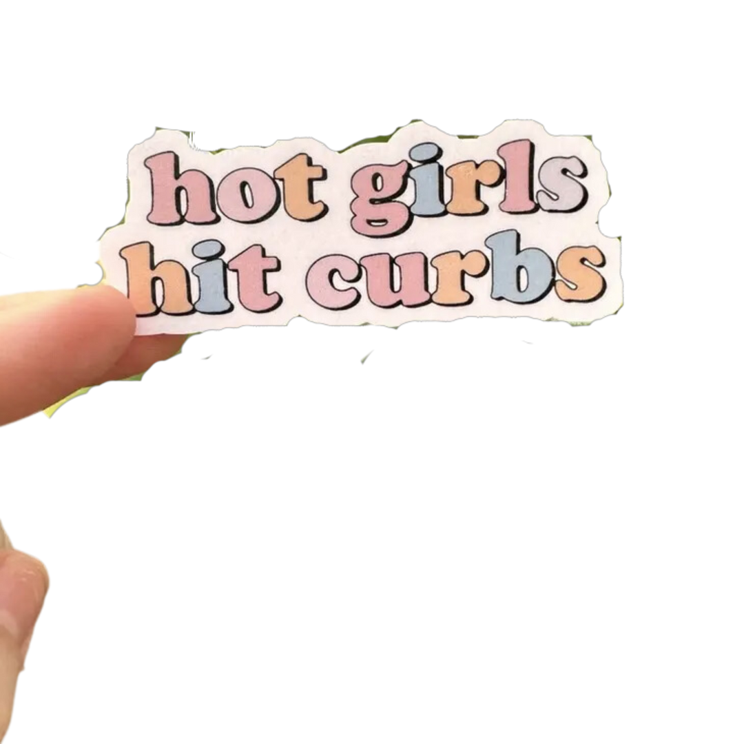 Hot Girls Hit Curbs Sticker