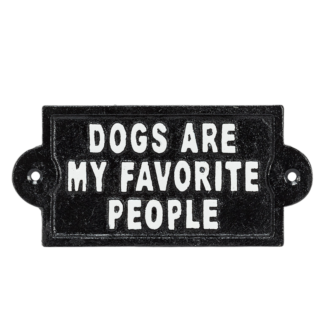 Dogs Are My Favorite Sign