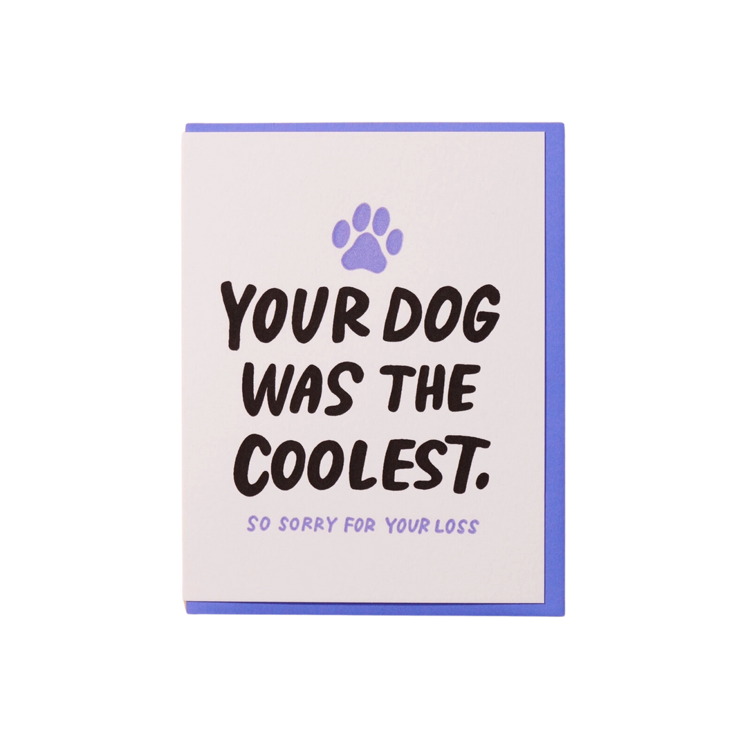 Coolest Dog Sympathy Card