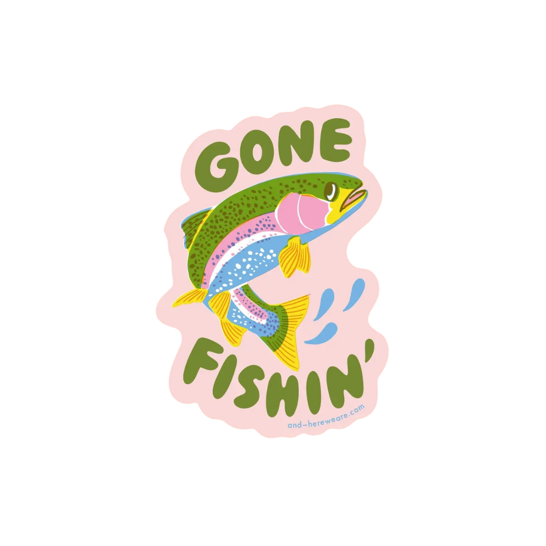 Gone Fishin' Trout Sticker