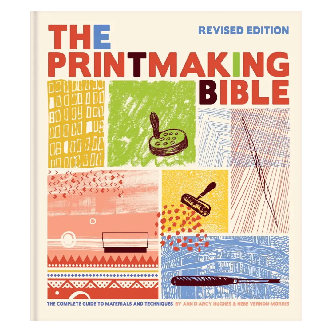 Printmaking Bible - Revised Edition