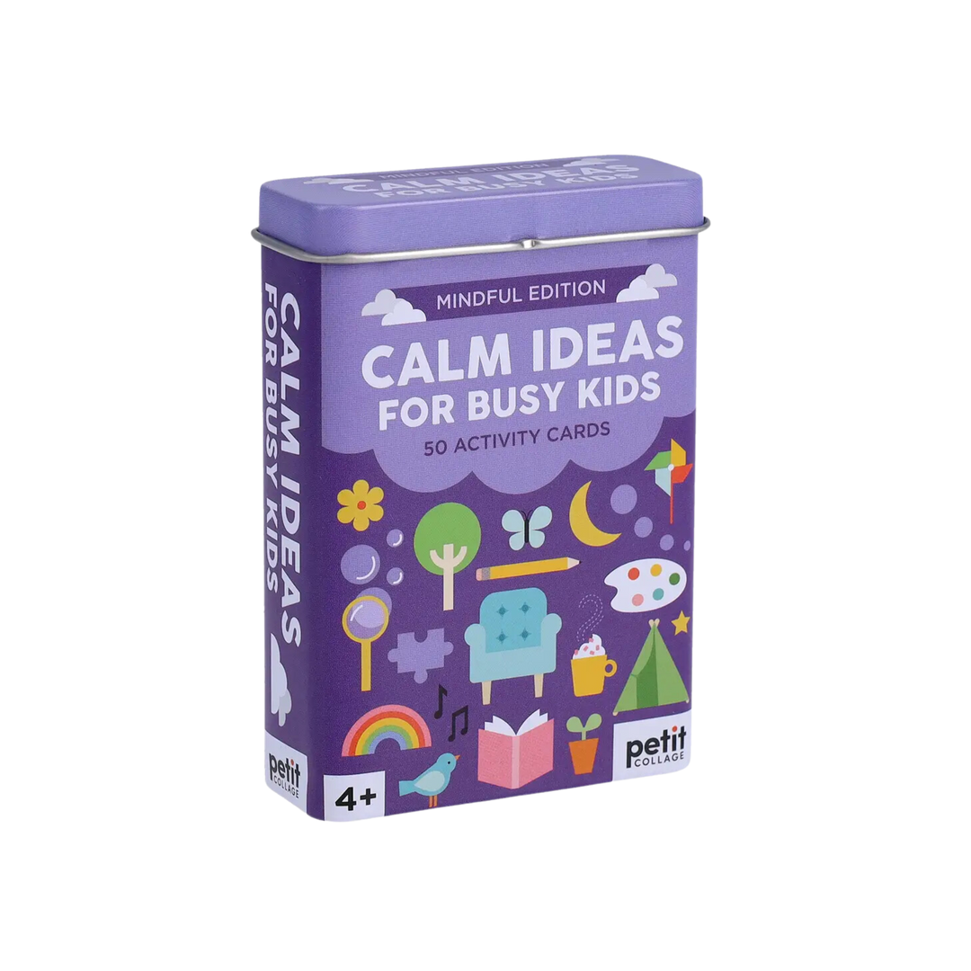 Calm Ideas For Busy Kids: Mindful Edition