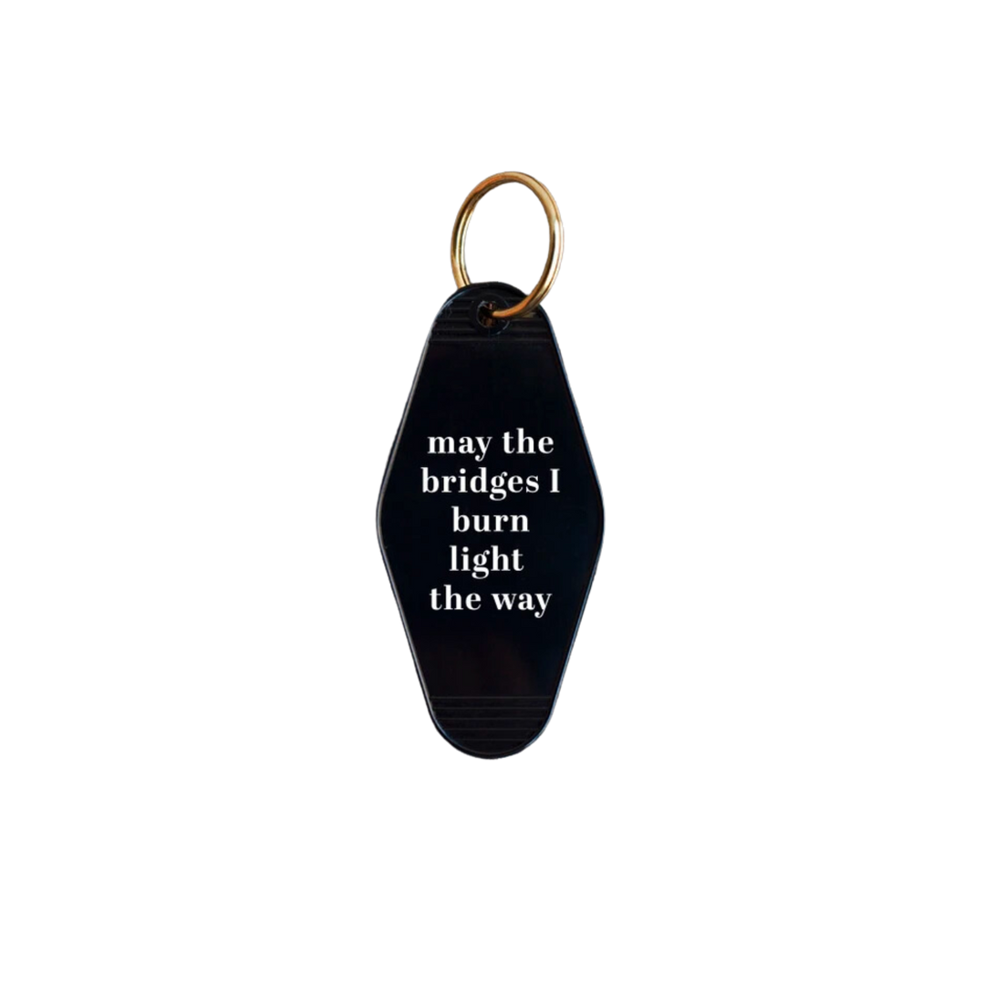May the Bridges I Burn Motel Key Tag