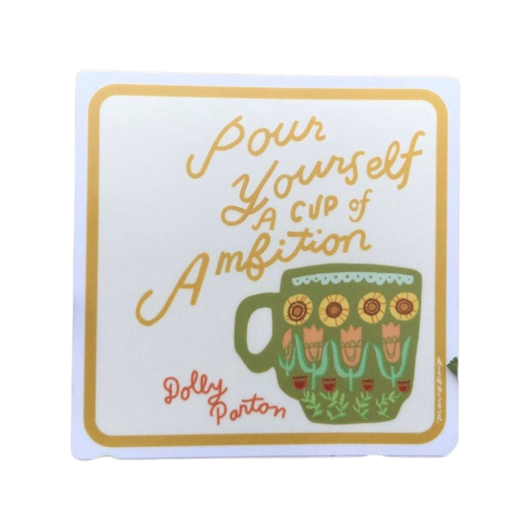 Cup of Ambition Sticker
