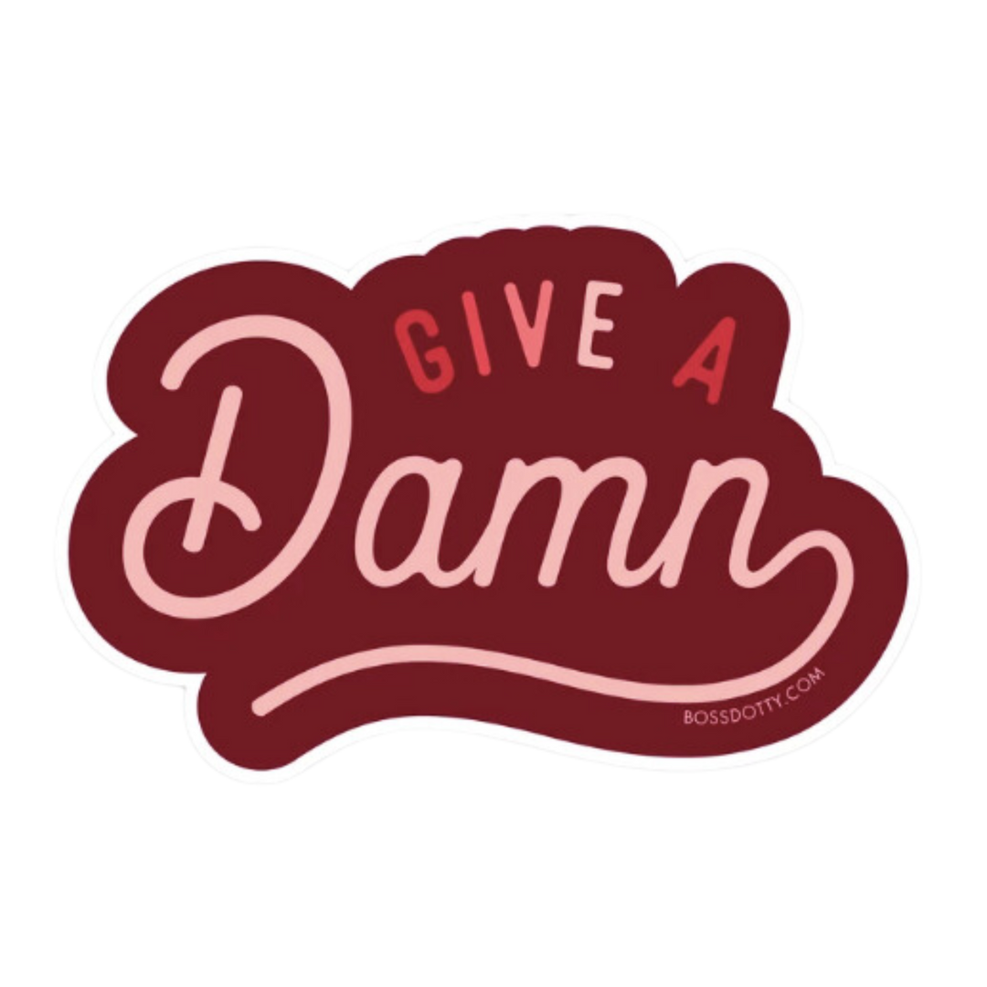 Give A Damn Sticker