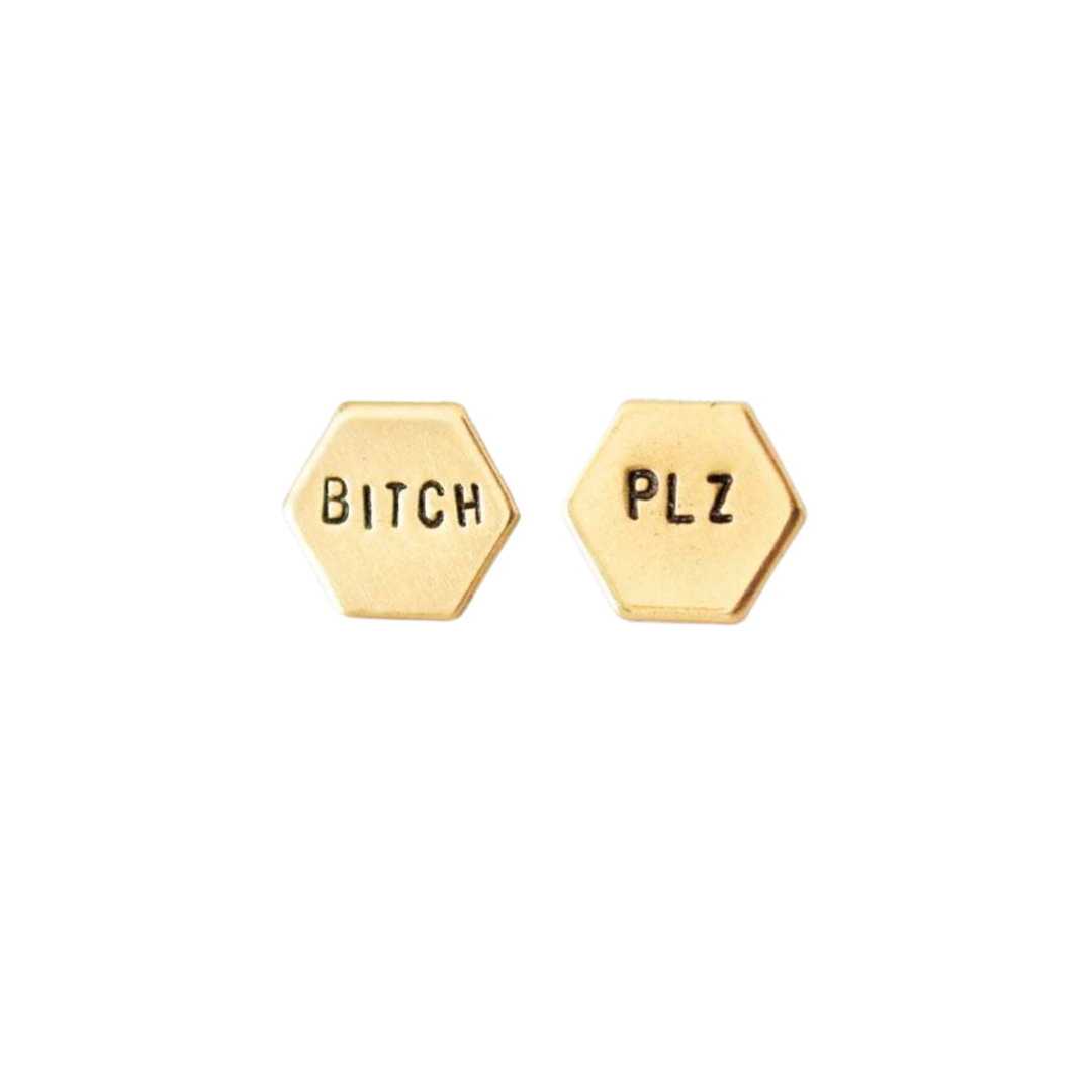 Bitch Plz Hexagon Studs