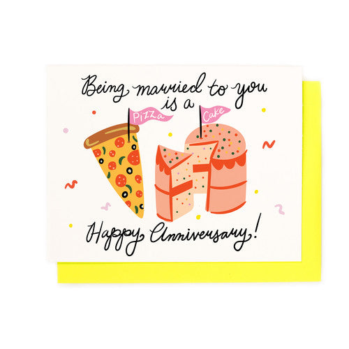 Pizza Cake Anniversary Greeting Card