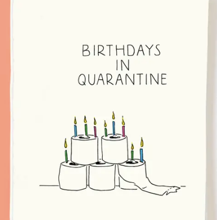 Toilet Paper Quarantine Bday Card
