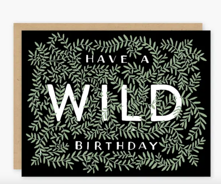 Have a Wild Birthday Greeting Card