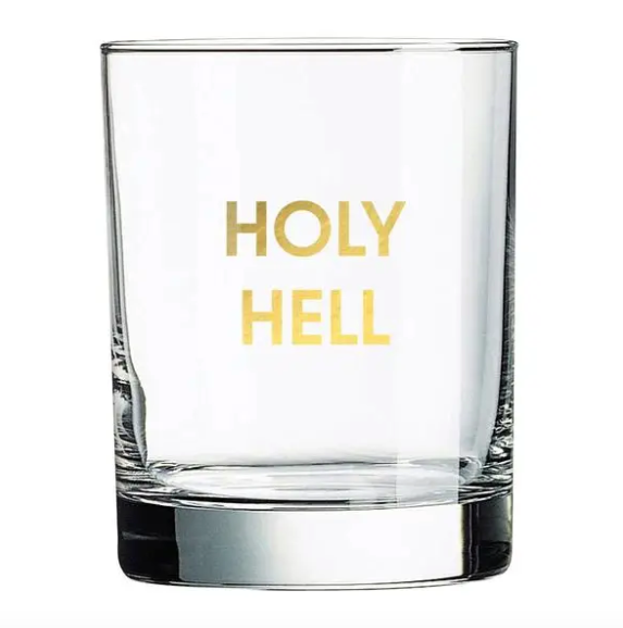 Holy Hell Rocks Glass