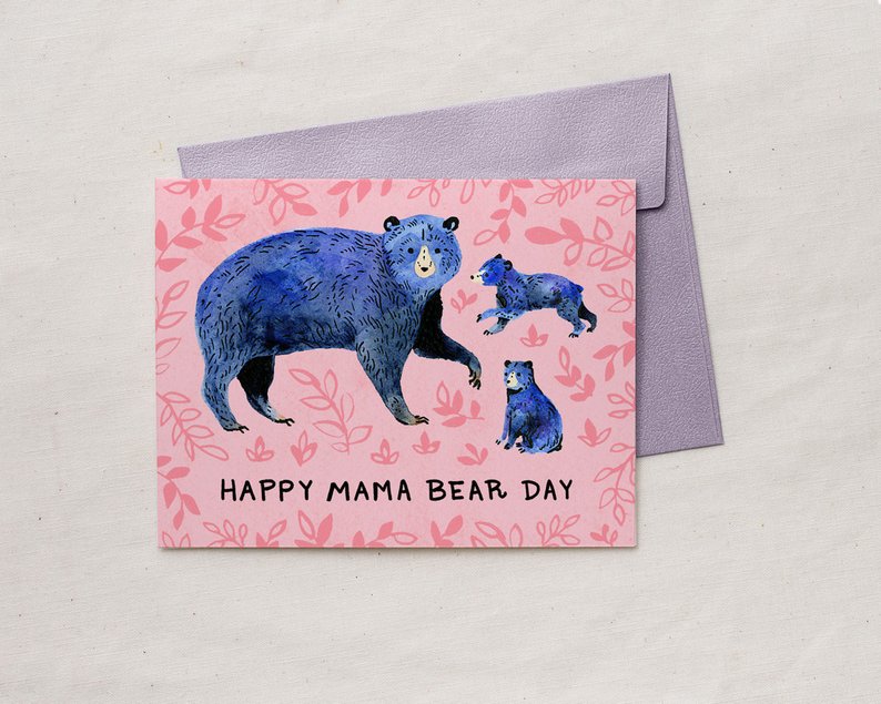 Happy Mama Bear Day - Greeting Card