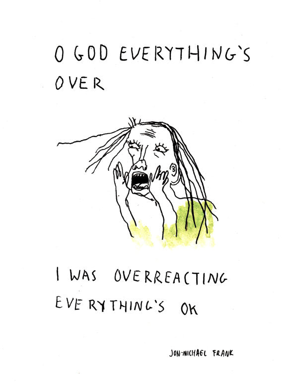 Oh God Everything's Over
