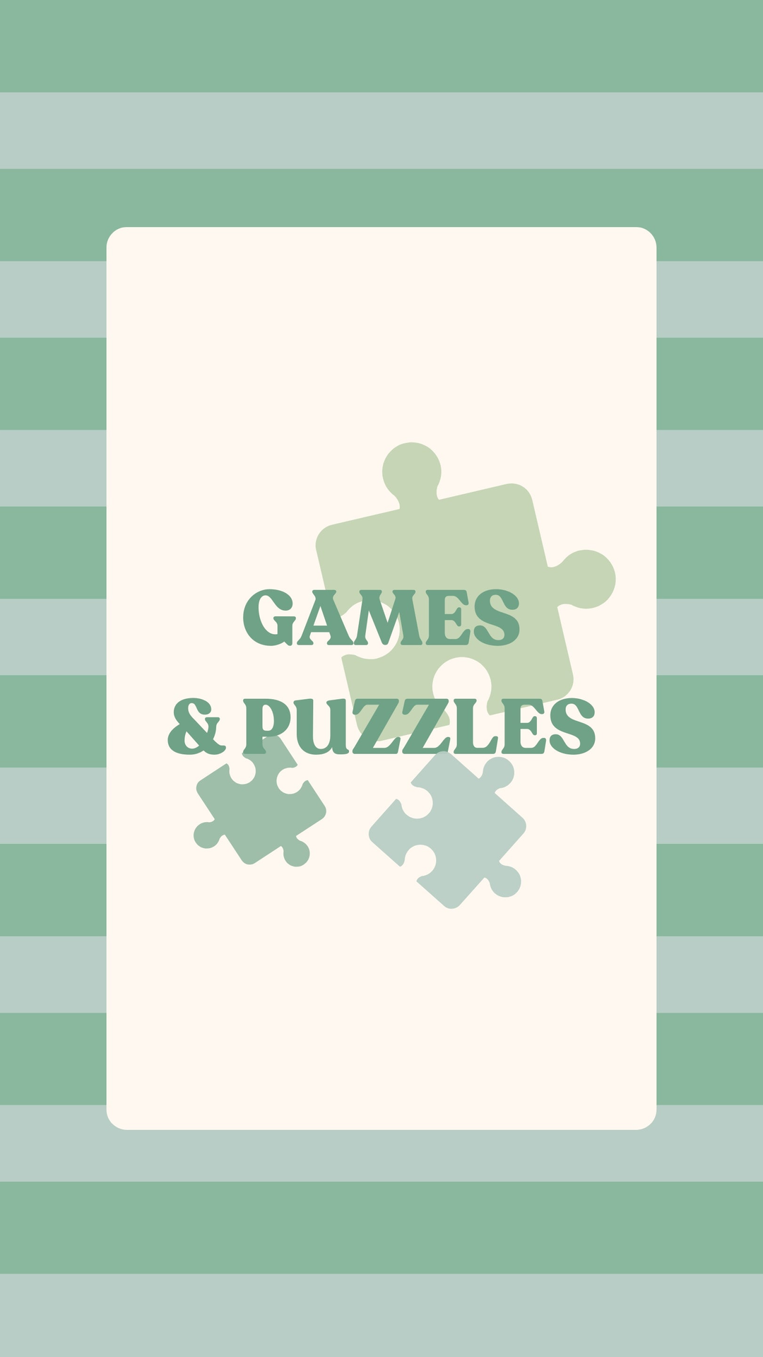 Games + Puzzles