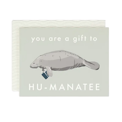Gift To Hu-Manatee Card