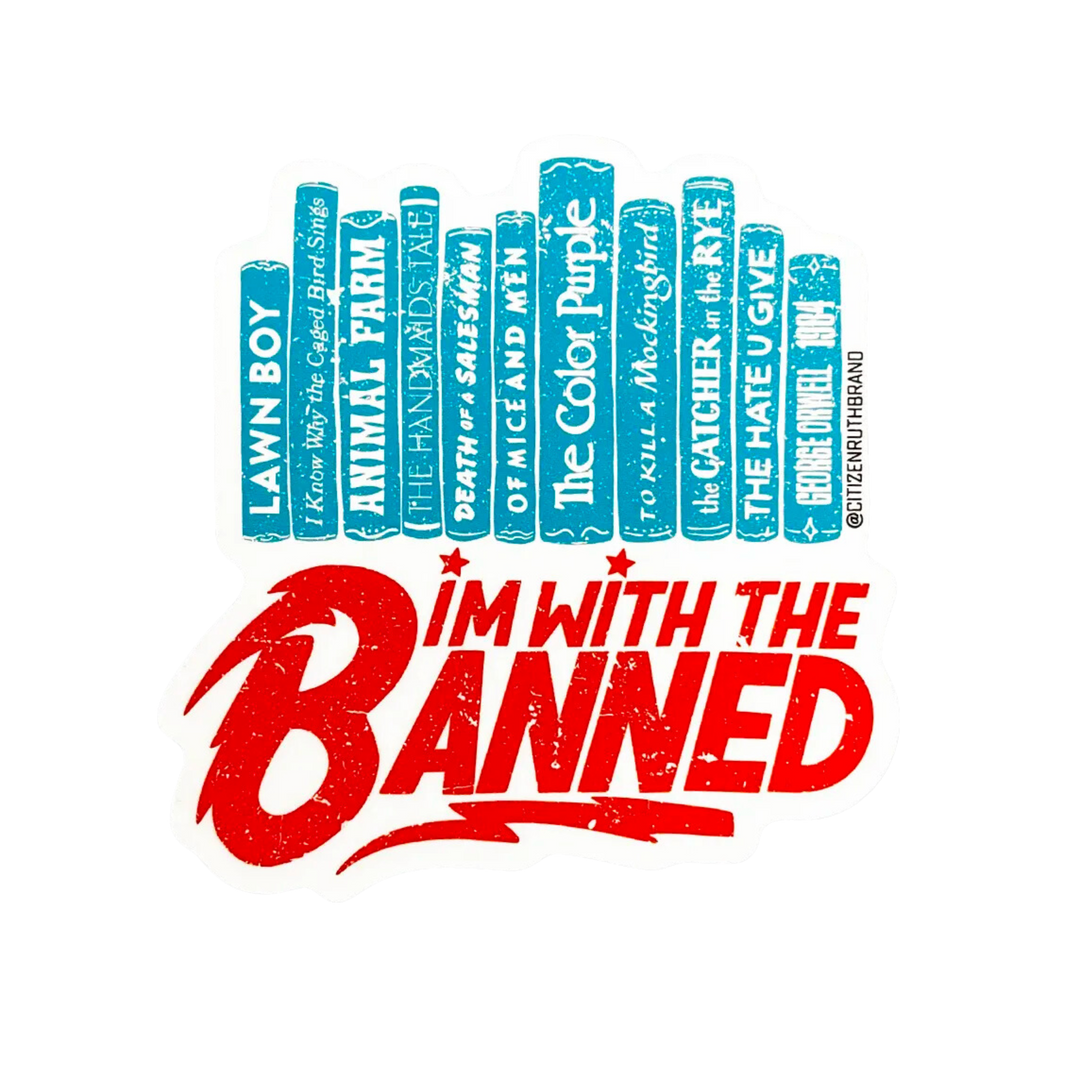 I'm with the Banned Book Sticker