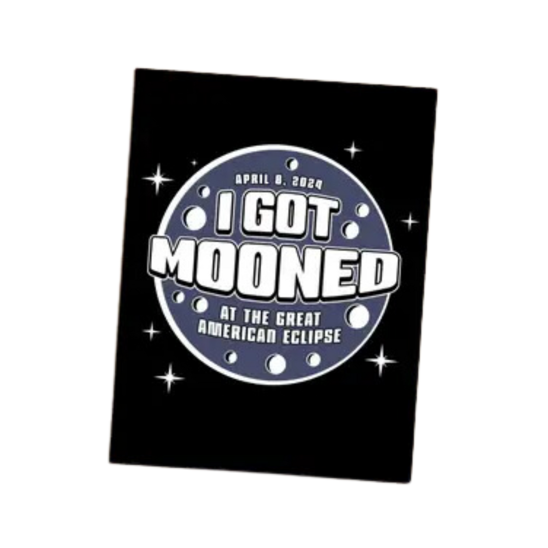 I Got Mooned 2024 Solar Eclipse Postcard