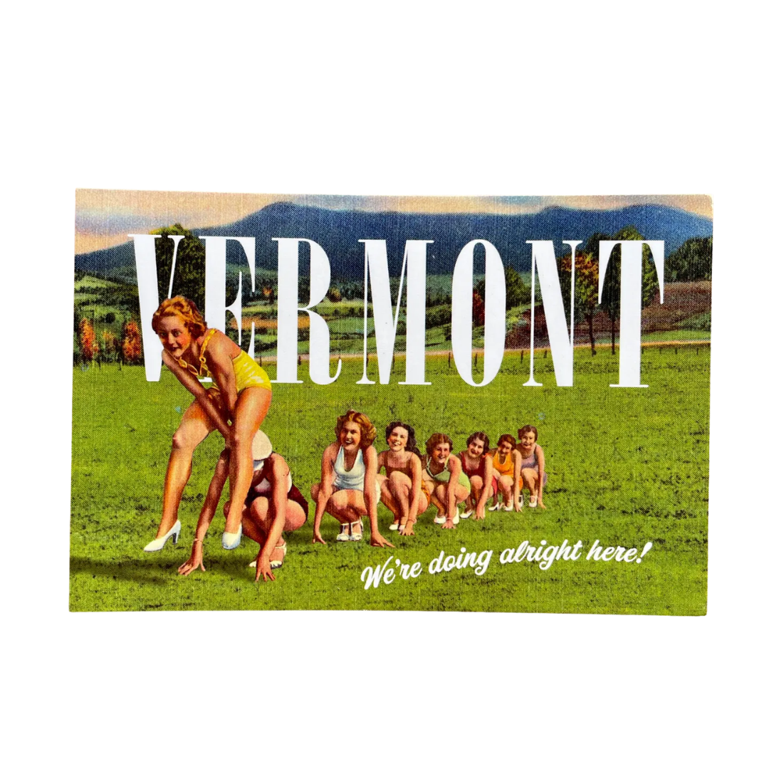 Vermont: We're Doing Alright Postcard