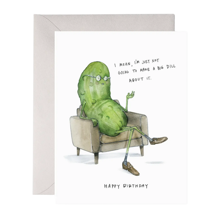 Big Dill Birthday Card