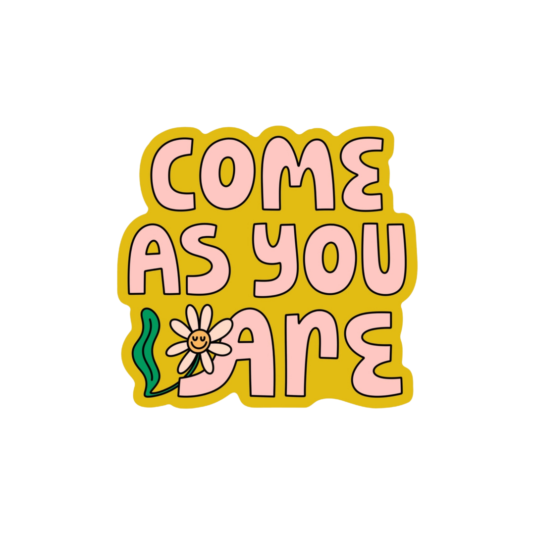 Come As You Are Sticker