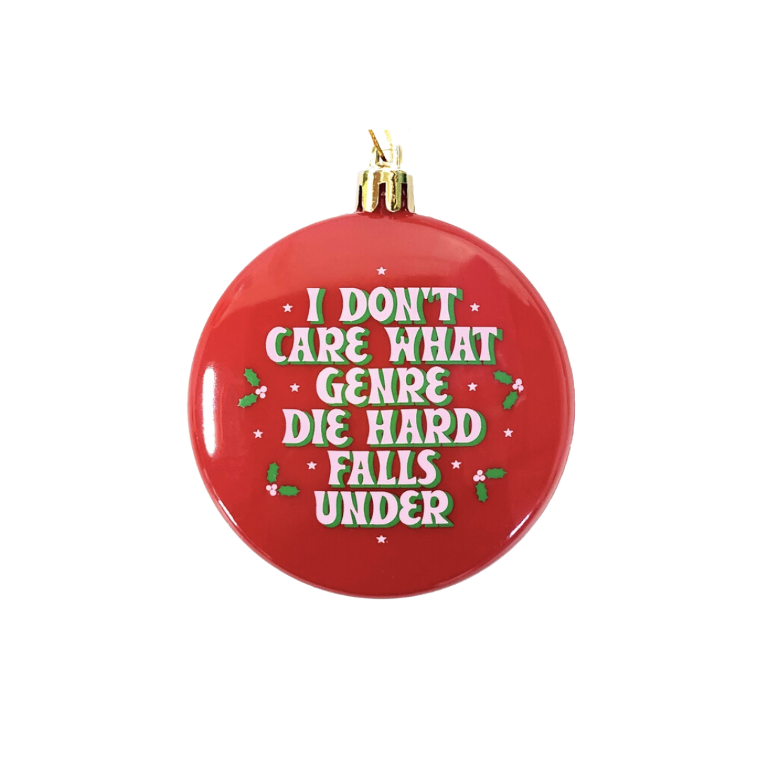 I Don't Care Die Hard Christmas Tree Ornament