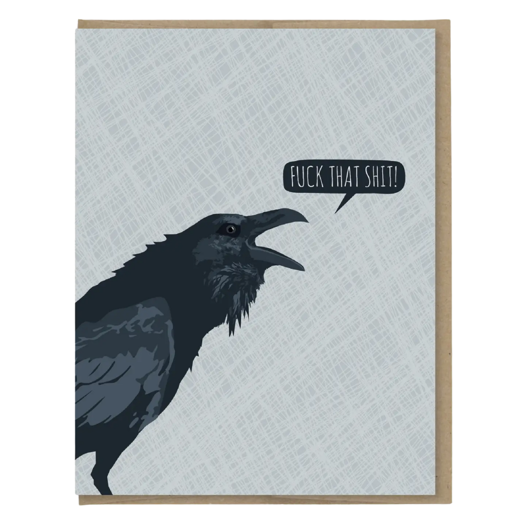 Fuck That Shit Card