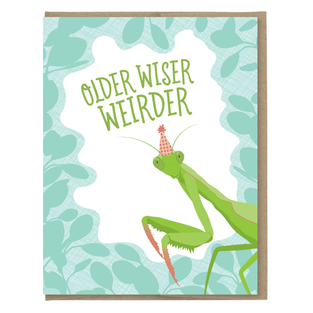 Older Wiser Weirder Birthday Card
