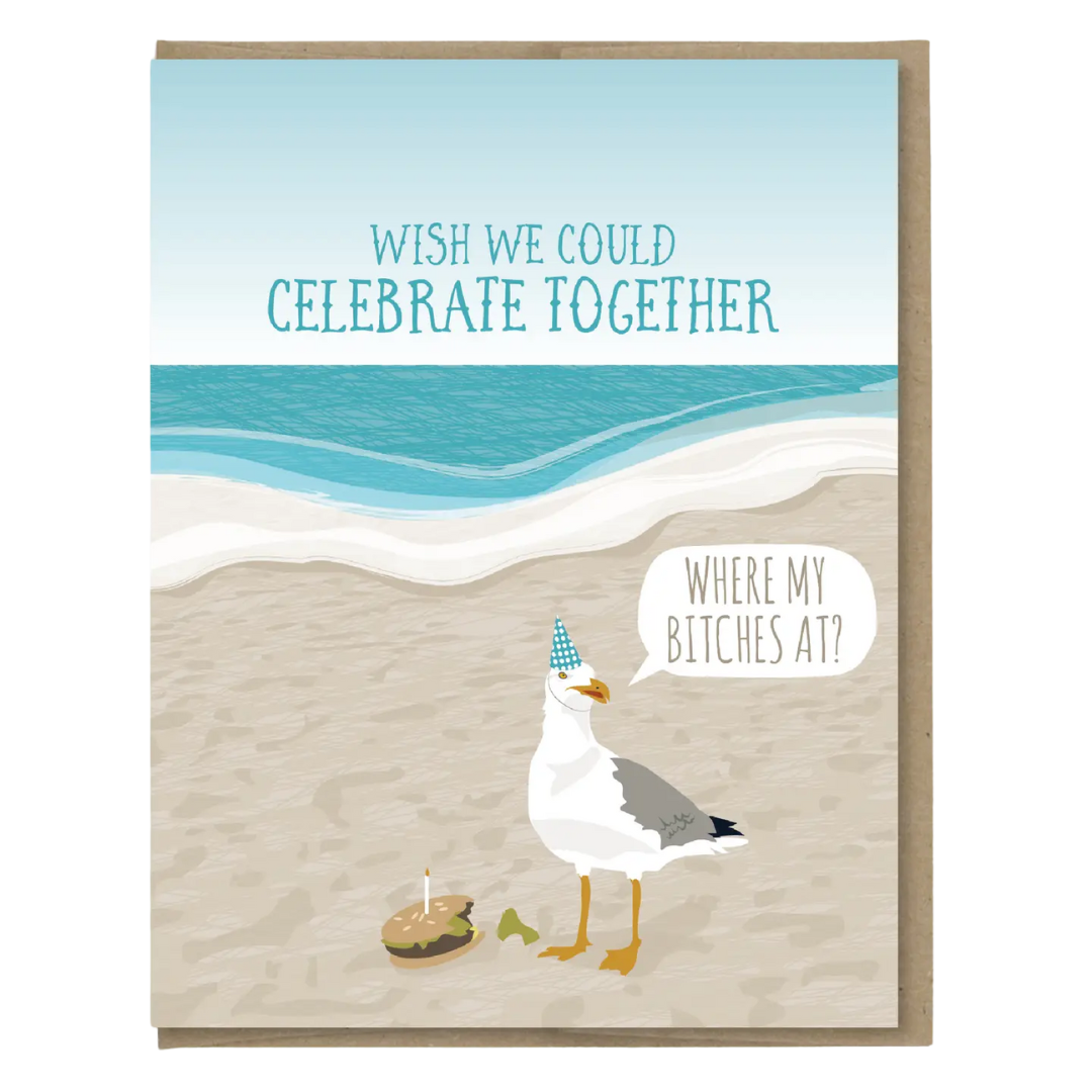 Where My Bitches At Birthday Card