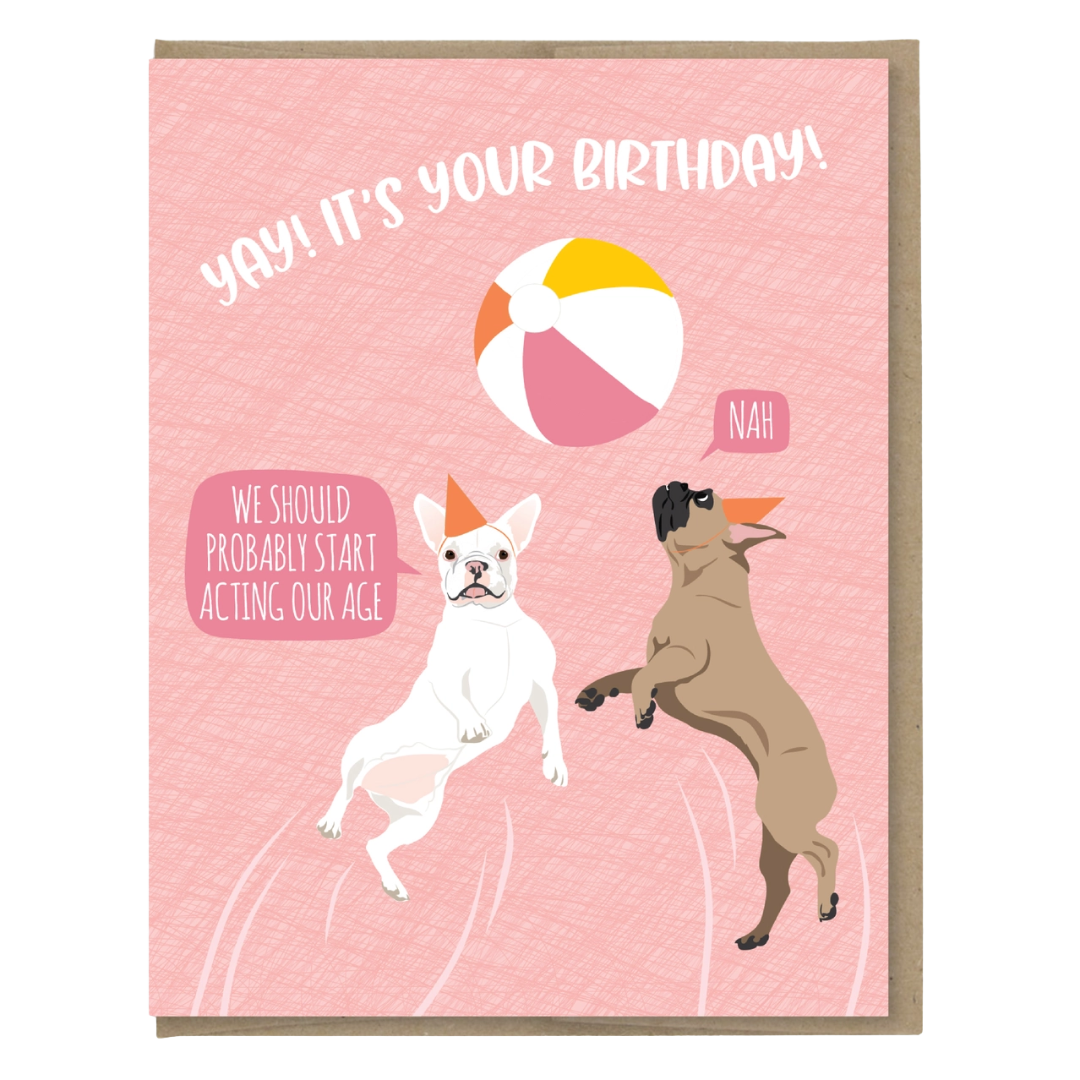 Act Your Age Dogs Birthday Card