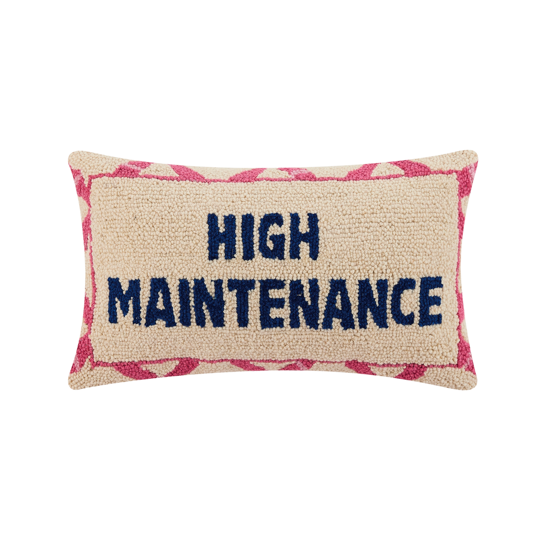 High Maintenance Hook Pillow