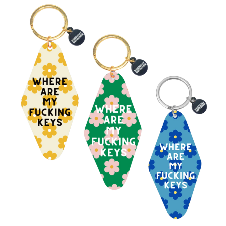 Where Are My Fucking Keys - Floral Printed Keychain