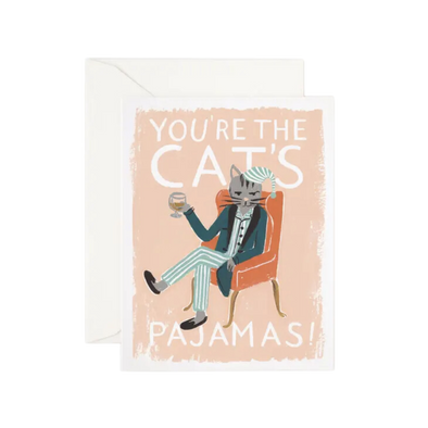 You're the Cat's Pajamas Card