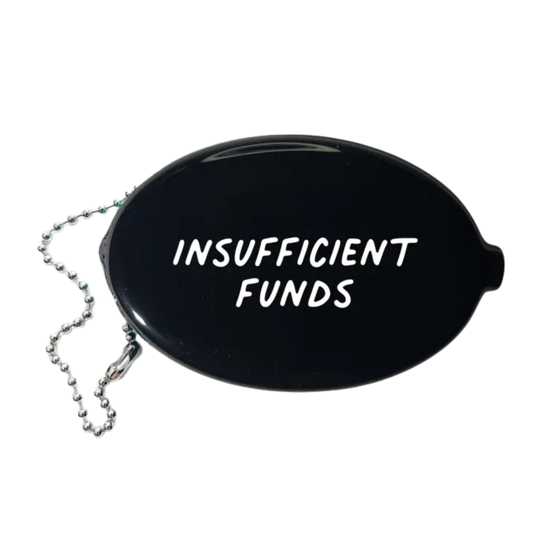 Insufficient Funds Coin Pouch