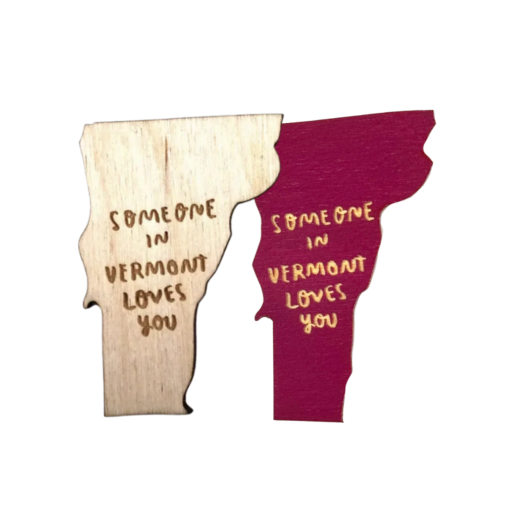 Someone In Vermont Loves You Magnet