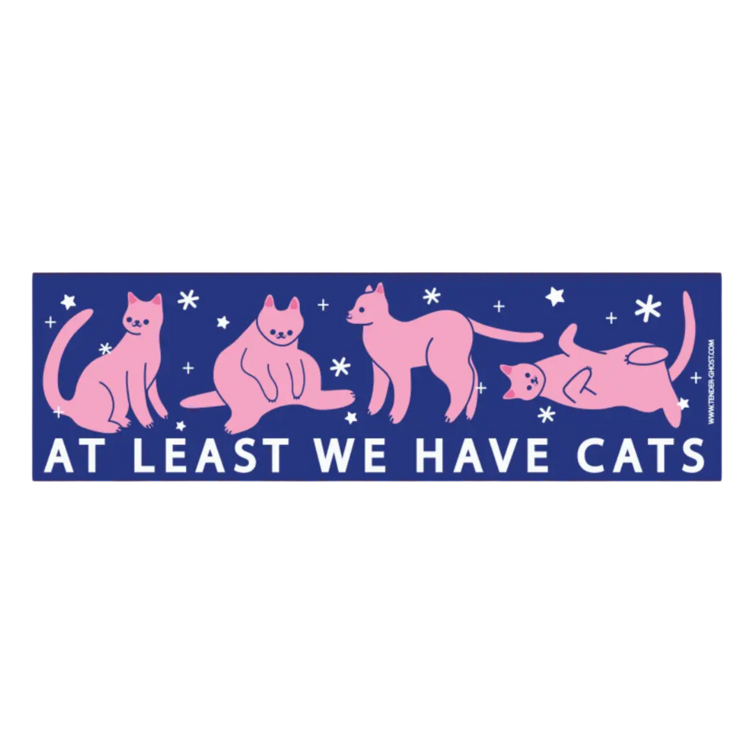 We Have Cats Bumper Sticker