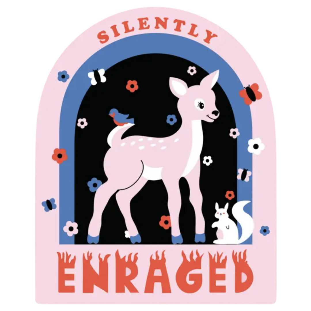 Silently Enraged Sticker