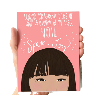You Spark Joy Funny Encouragement Card Everyday