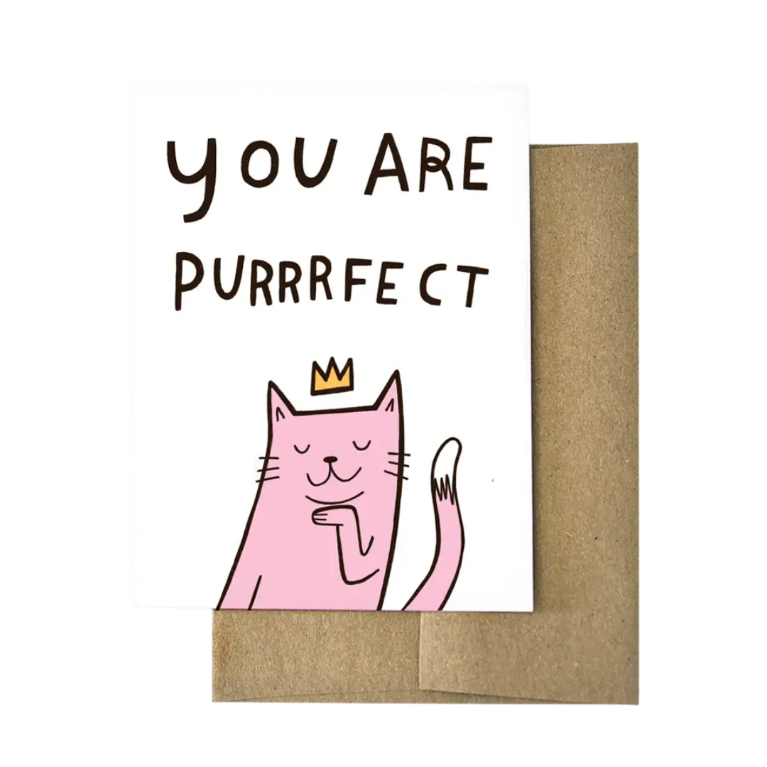 You Are Purrrfect Card
