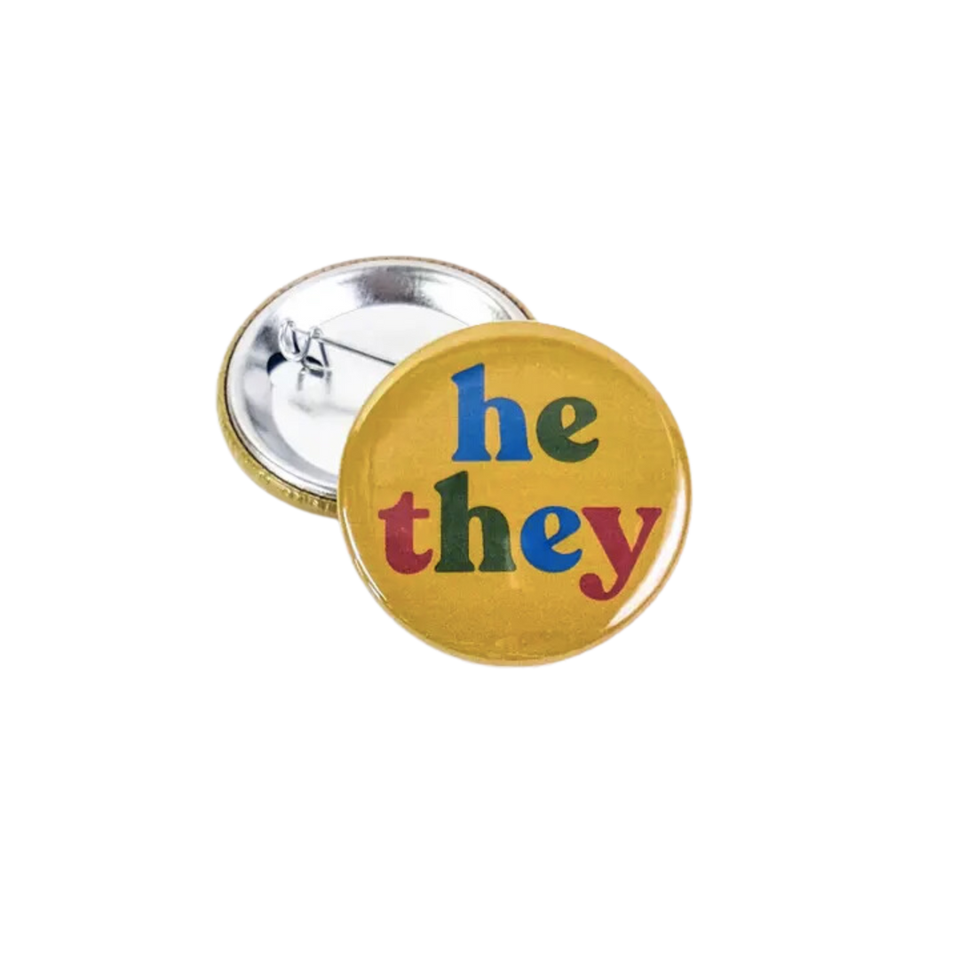 He/They Pronoun Button