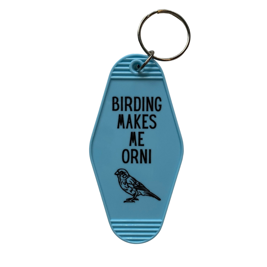 Birding Makes Me Orni Keychain