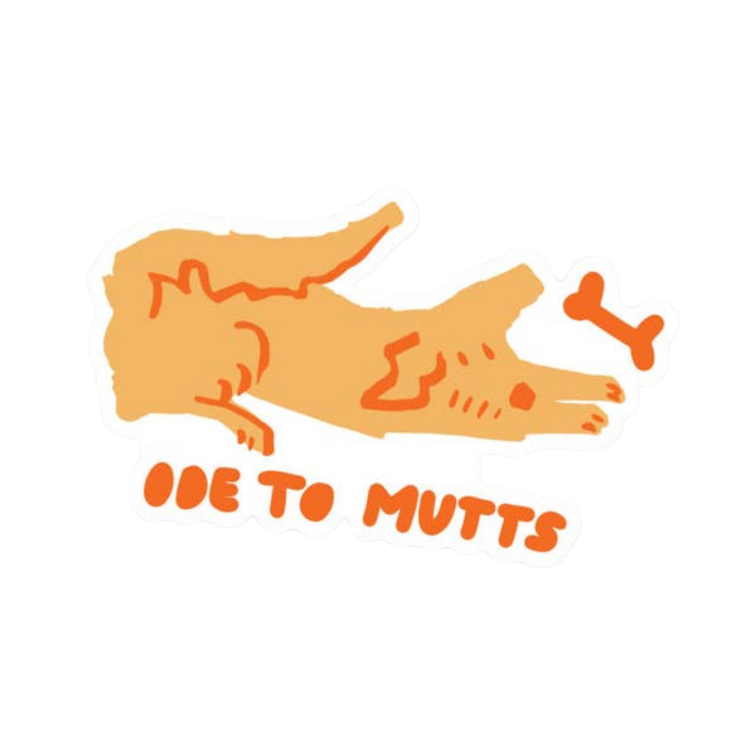 Ode to Mutts Sticker