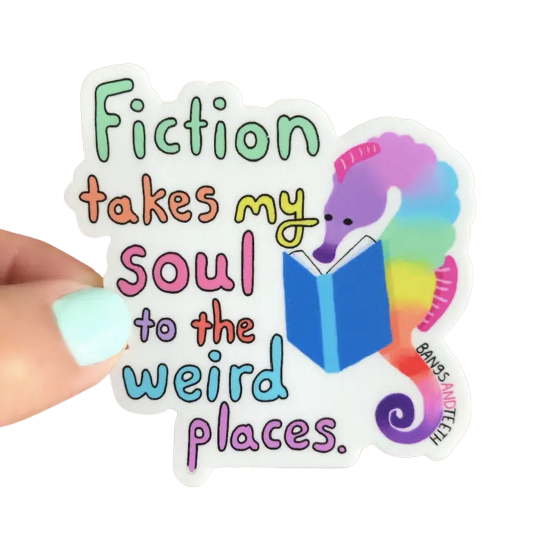 Fiction Takes My Soul Book Sticker