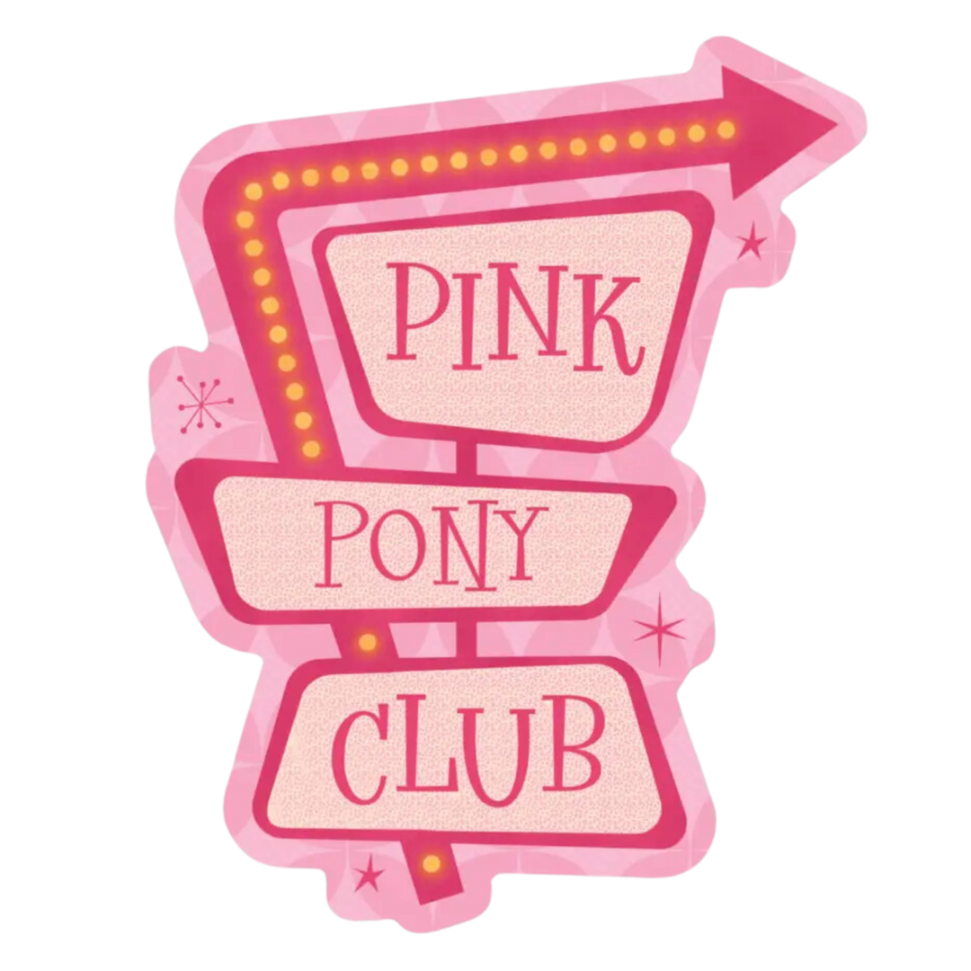 Pink Pony Club Sign Sticker (Chappell Roan)