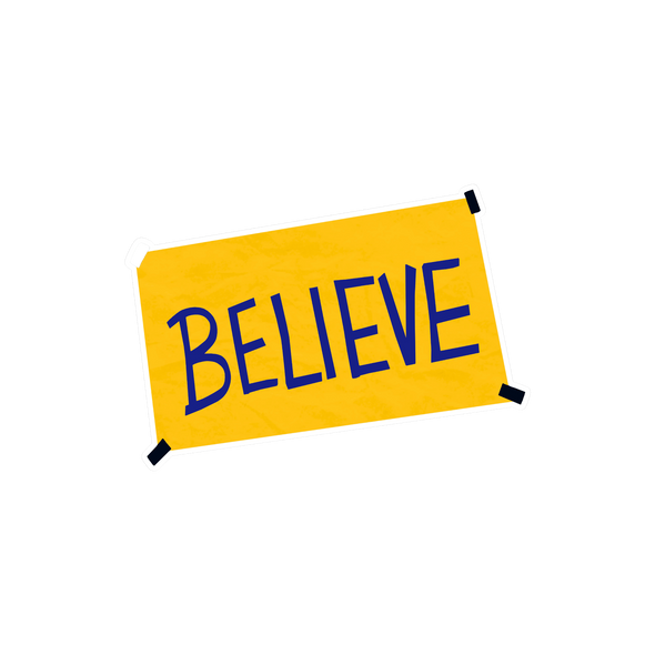 Believe Sign Ted Lasso Sticker – Golden Hour Gift Co